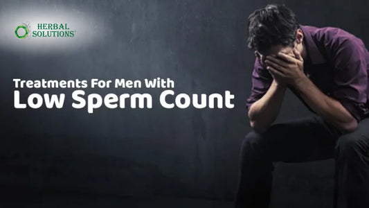 5 Low Sperm Count Treatment: Natural Solutions That Actually Work