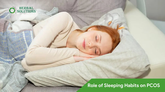 Role of Sleeping Habits on PCOS | Natural PCOS Management Guide