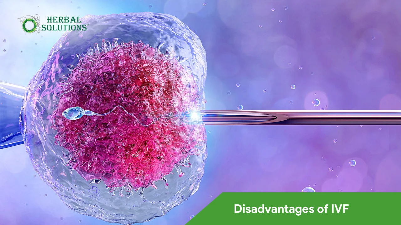 Disadvantages of IVF