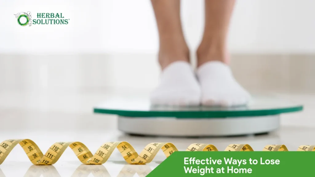 Effective Ways to Loss Weight at Home