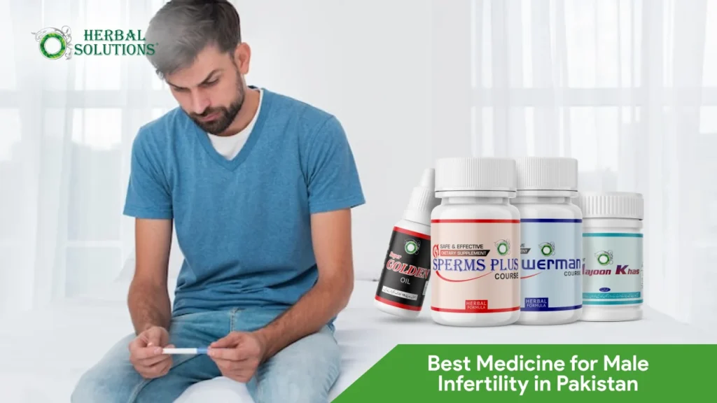 Best Medicine for Male Infertility in Pakistan