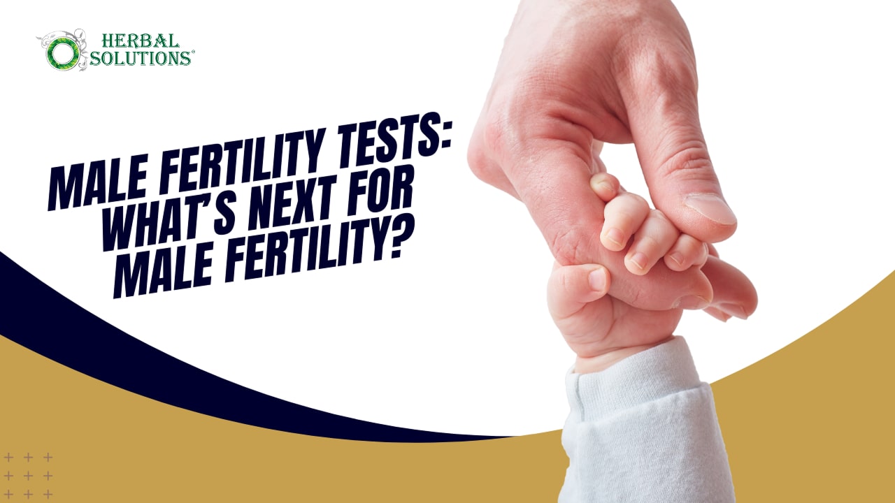 Male Fertility Tests