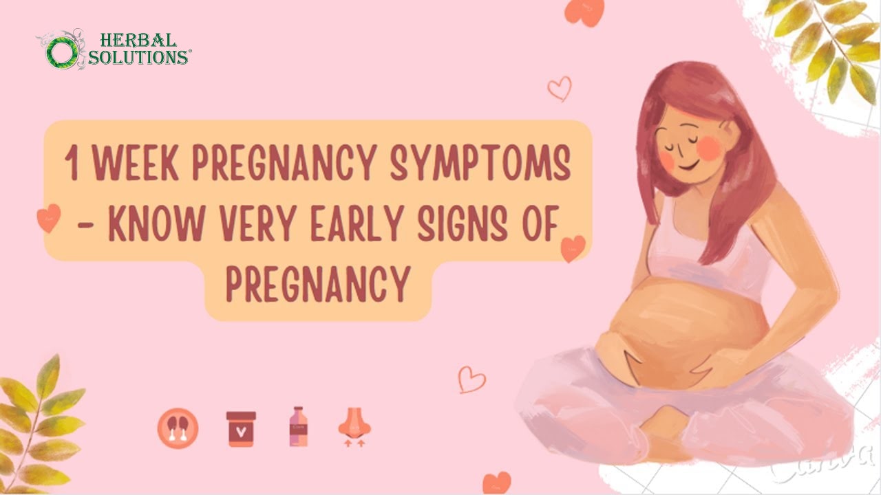 Very Early Signs of Pregnancy