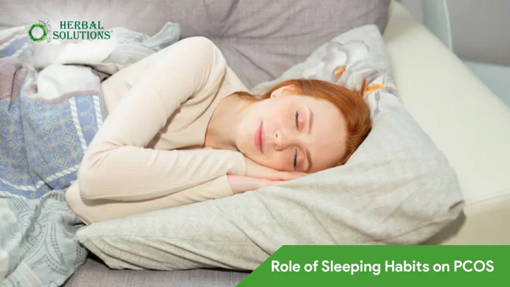 Role of Sleeping Habits on PCOS
